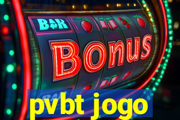 pvbt jogo